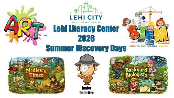 Graphic of the Lehi Literacy Center 2026 Summer Discovery Days