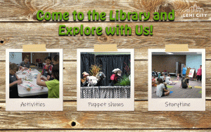 Library activities, puppet shows, and story time